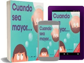 Libro Cuando Sea Mayor en PDF online + resumen