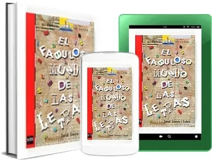 Libro completo gratis en PDF: El Fabuloso Mundo de Las Letras escrito por Jordi Sierra i Fabra en Español Box, Google Drive, MyAirBridge, Chomikuj, MEGA, TitanFile, MediaFire, Apple iCloud, Torrent edición 2022 | Kindle - iPad