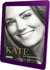 Kate. Biografía de Una Princesa Libro más vendidos PDF