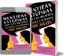 Mentiras Estúpidas Que Las Mujeres se Dicen a sí Mismas ePub para leer Google Drive