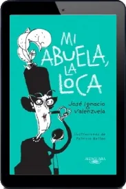 PDF actualizado Mi Abuela, la Loca + eBook