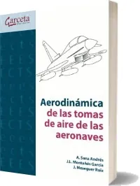 Descargar » «Aerodinámica de Las Tomas de Aire de Las Aeronaves» » J. Meseguer Ruiz » PDF 2022 + eBook