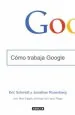 PDF Cómo Trabaja Google del autor Eric Schmidt