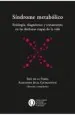 PDF Sindrome Metabolico. Etiología, Diagnóstico y Tratamiento en Las Distintas Etapas de la Vida del autor A. Giurgiovich