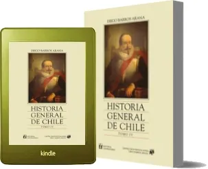 [DESCARGAR] «Historia General de Chile, Tomo4» GRATIS PDF | Diego Barros Arana 2022 + resumen