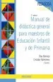 PDF Manual de Didáctica General para Maestros de Educación Infantil y de Primaria del autor Blas Bermejo