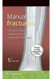 PDF Manual de Fracturas, 5ta. Ed. del autor Kenneth a. Egol