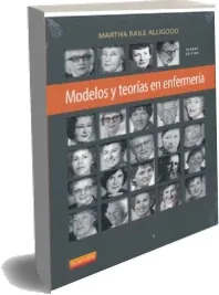 Descargar gratis Modelos y Teorias en Enfermeria, 8a. Ed. ePub online 744 páginas