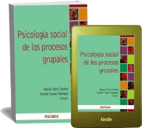 Descargar «Psicología Social de Los Procesos Grupales» | Editorial Ediciones Pirámide | Año 2022 + eBook