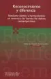 PDF Reconocimiento y Diferencia Idealismo Alemán y Hermeneútica. Un Retorno a Las Fuentes Del Debate Conte... del autor María Del Rosario Acosta López
