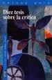 PDF Diez Tesis sobre la Crítica del autor Grínor Rojo