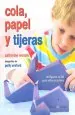 PDF Cola, Papel y Tijeras del autor Catherine Woram