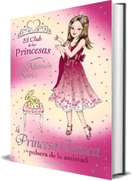 Libros buenos para leer: La Princesa Jessica y la Pulsera de la Amistad de Vivian French Google Books en eBook (80) Bajar gratis