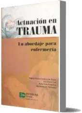 Actuacion en Trauma. Un Abordaje para Enfermeria de Jorgana Fernanda de Souza Free Dowload + eBook