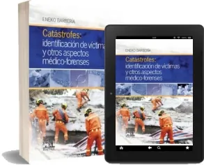 Descargar Gratis Catastrofes: Identificacion de Victimas y Otros Aspectos Medico- Forenses de Eneko Barberia Mega