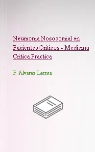 Descarga PDF Neumonia Nosocomial en Pacientes Criticos - Medicina Critica Practica gratis + eBook