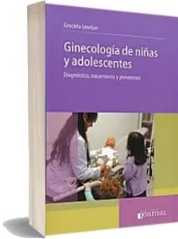 Bajar Ginecologia de Niñas y Adolescentes. Diagnostico, Tratamiento y Prevencion de Graciela Lewitan Libro completo + resumen PDF (Journal) eBook español gratis