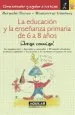 PDF La Educación y la Enseñanza Primaria de 6 a 8 Años del autor Bernabé Tierno
