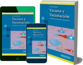 Drive Vacuna y Vacunacion. Fundamentos y Manejo de Las Inmunizaciones en digital de Raúl Romero cabello