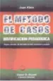 PDF El Método de Casos del autor Juan Klein