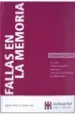 PDF Fallas en la Memoria. Los Olvidos el Deterioro Cognitivo la Demencia Estimulacion de Memoria del autor María Ceclia Fernández