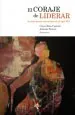 PDF El Coraje de Liderar del autor César Enrique Díaz Carrera López