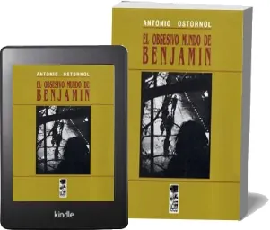 «El Obsesivo Mundo de Benjamín» (Libro COMPLETO) PDF, ePub, eBook 2022 + resumen