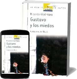 Gustavo y Los Miedos PDF español actualizado + eBook