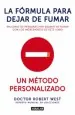 PDF La Fórmula para Dejar de Fumar del autor Robert West