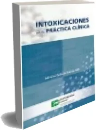Intoxicaciones en la Practica Clinica Libro completo PDF y eBook