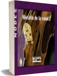 Descargar «Nodes. Història de la Música Eso 4. Contingut Digital Alumne» editorial Barcanova 2022 Google Drive