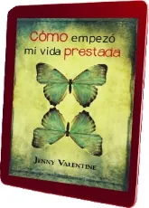 «Cómo Empezó mi Vida Prestada» con Resumen de 16 páginas | Descarga gratuita PDF