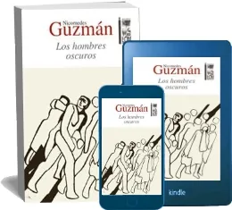 PDF «Los Hombres Oscuros - 2Da Edición» en Español | «Nicomedes Guzmán» 2022 Mega