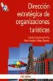 PDF Dirección Estratégica de Organizaciones Turísticas del autor Cristóbal Casanueva Rocha