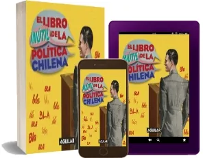 Libro » descargar El Libro Inútil de la Política Chilena en eBook