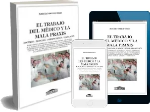 Descargar libro «El Trabajo Del Medico y la Malapraxis» - Breide Obeid 2022 Google Drive
