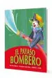 PDF El Payaso Bombero del autor Matías Mackenna