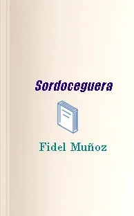 Descargar » Sordoceguera » Fidel Muñoz » GRATIS + resumen