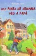 PDF Los Fines de Semana Veo a Papá del autor Martina Baumbach