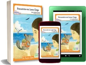 Leer Encuentro en Luna Ciega PDF descarga gratis Google Drive