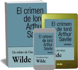 Un Relato de Wilde: El Crimen de Lord Arthur Savile PDF español actualizado + ePub