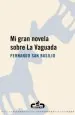 PDF Mi Gran Novela sobre la Vaguada del autor Fernando San Basilio