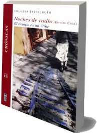 Descargar gratis Noches de Radio. Tomo i Libro completo + resumen PDF, editorial (Lom) 