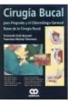PDF Cirugia Bucal para Pregrado y el Odontologo General. Bases de la Cirugia Bucal del autor Fernando Solé Besoain