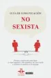 PDF Guía de Comunicación no Sexista del autor Instituto Cervantes
