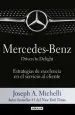 PDF Mercedes- Benz. Driven to Delight del autor Joseph a. Michelli