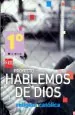 PDF Religión Católica. 1 Medio. Hablemos de Dios. Texto del autor Javier Cortés Soriano