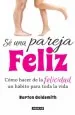 PDF Sé Una Pareja Feliz del autor Barton Goldsmith