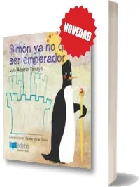 Libros completos: Simón ya no Quiere Ser Emperador escrito por Luis Alberto Tamayo Google Books PDF, editorial (Edebé) comprimido en ZIP, LZMA, ZIPX, MobiPocket, LIT, RAR