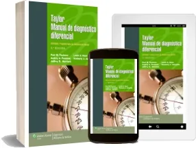 Leer Taylor Manual de Diagnostico Diferencial. Signos y sintomas para un Diagnostico Rapido, 3 ed. online PDF 2022 Mega